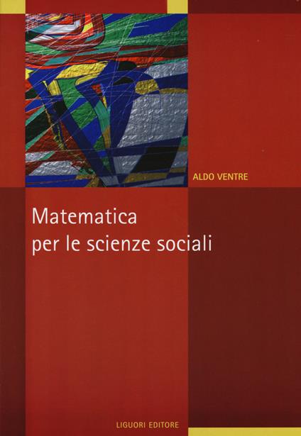 Matematica per le scienze sociali - Aldo G. Ventre - copertina
