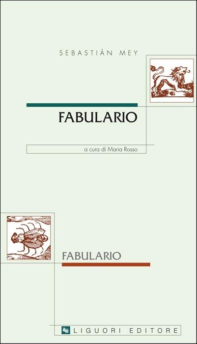 Fabulario. Testo spagnolo a fronte - Sebastián Mey - copertina