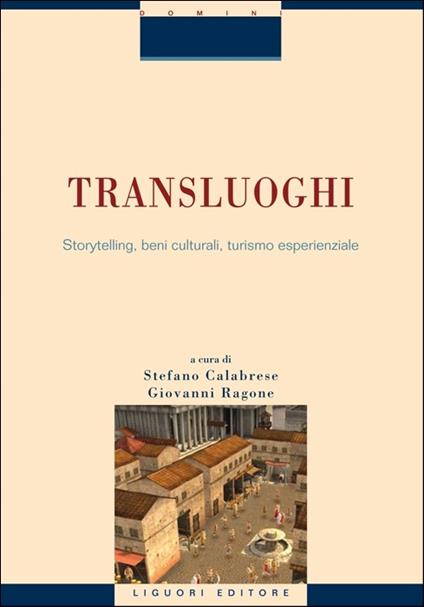 Transluoghi. Storytelling, beni culturali, turismo esperenziale - copertina