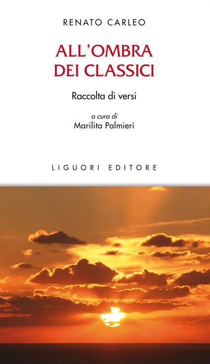 All'ombra dei classici - Renato Carleo,Marilita Palmieri - ebook