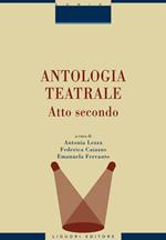 Antologia teatrale. Vol. 2