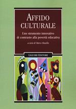 L'affido culturale. Uno strumento innovativo di contrasto alla povertà educativa