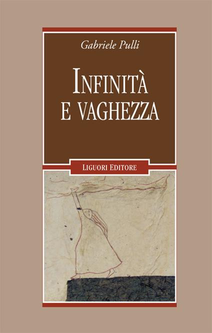 Infinità e vaghezza - Gabriele Pulli - copertina