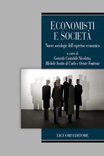 Economisti e società. Nuove sociologie dell'expertise economica