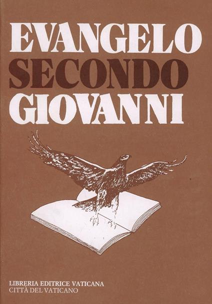 Evangelo secondo Giovanni. Ediz. multilingue - Gianfranco Nolli - copertina