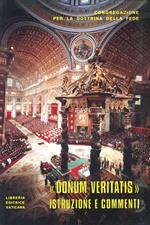 Istruzione «Donum veritatis» sulla vocazione ecclesiale del teologo. Testo latino e italiano