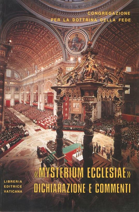 Dichiarazione Mysterium Ecclesiae (24 giugno 1973). Testo latino e italiano. Ediz. multilingue - copertina