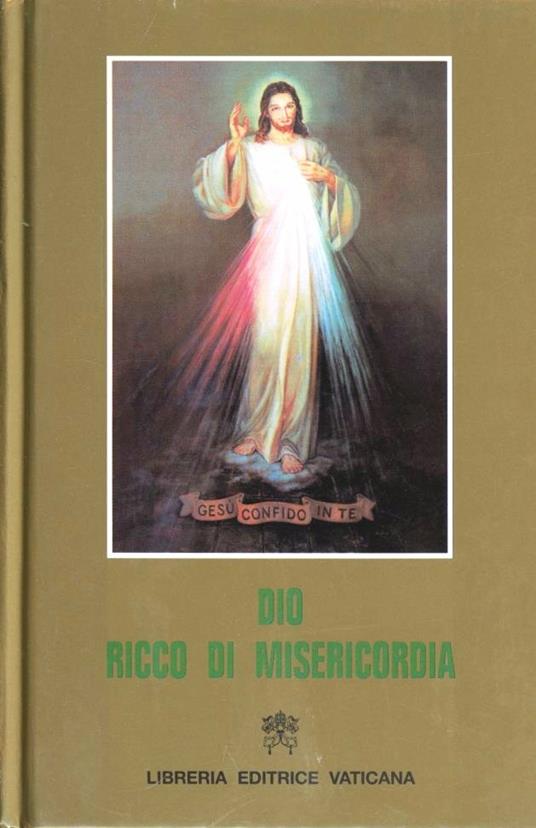 Dio ricco di misericordia. Libro di meditazioni e preghiere alla divina misericordia per sacerdoti, religiosi e fedeli laici - copertina