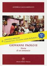 Giovanni Paolo II. Storia di un annuncio. Con DVD