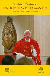 Las homilías de la mañana. En la Capilla de la Domus Sanctae Marthae - Francesco (Jorge Mario Bergoglio) - copertina