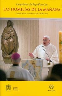 Las homilías de la mañana. En la Capilla de la Domus Sanctae Marthae. Vol. 3 - Francesco (Jorge Mario Bergoglio) - copertina