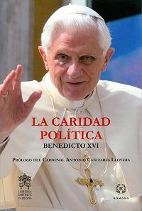 La caridad politica - Benedetto XVI (Joseph Ratzinger) - copertina