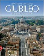 Giubileo. Luoghi e cammini