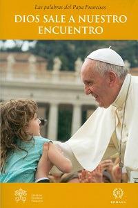 Dios sale a nuestro encuentro - Francesco (Jorge Mario Bergoglio) - copertina