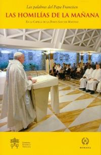 Las homilías de la mañana. En la capilla de la Domus Sanctae Marthae. Vol. 6 - Francesco (Jorge Mario Bergoglio) - copertina