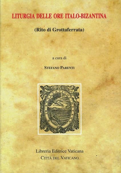 Liturgia delle ore italo-bizantina (rito di Grottaferrata) - copertina