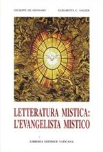 Letteratura mistica: l'evangelista mistico
