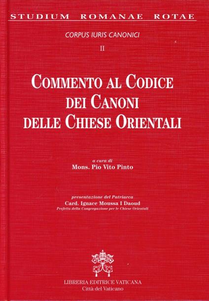 Commento al codice dei canoni delle Chiese orientali. Corpus iuris canonici. Vol. 2 - copertina