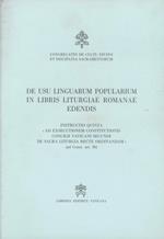 De usu linguarum popularium in libris liturgiae romanae edendis. Instructio quinta 'ad exsecutionem constitutionis Concili Vaticani secundi de Sara Liturgia recte...