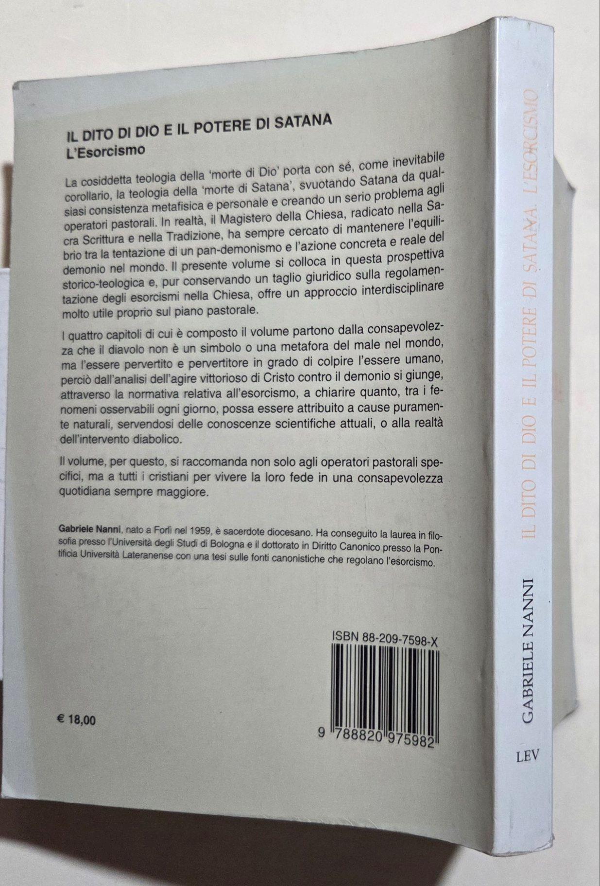 Il dito di Dio e il potere di Satana. L'esorcismo