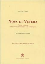 Nova et vetera. Forme tropate per i canti di ingresso e di comunione