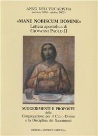 «Mane nobiscum Domine». Lettera apostolica di Giovanni Paolo II - copertina