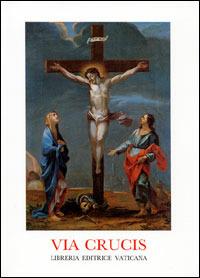 Via crucis al Colosseo, Venerdì Santo 2005 - Benedetto XVI (Joseph Ratzinger) - copertina