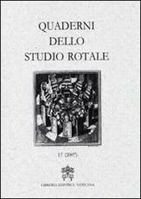 Quaderni dello studio rotale. Vol. 17 - copertina