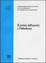 Il servizio dell'autorità e l'obbedienza