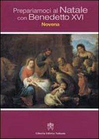Prepariamoci al Natale con Benedetto XVI. Novena - copertina
