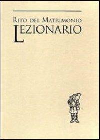 Lezionario. Rito del matrimonio - copertina