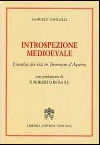 Introspezione medievale. L'analisi dei vizi in Tommaso D'Aquino - Samuele Sangalli - copertina