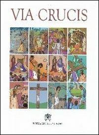 Via crucis al Colosseo presieduta dal Santo Padre Benedetto XVI, Venerdì Santo 2009 - Thomas Menamparampil - copertina