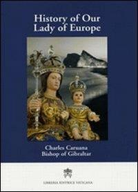 History of our Lady of Europe - Charles Caruana - copertina