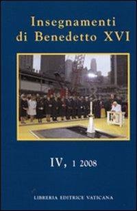 Insegnamenti di Benedetto XVI - Benedetto XVI (Joseph Ratzinger) - copertina