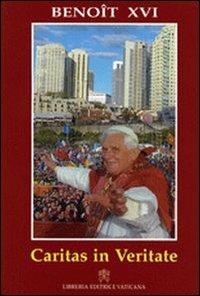 Caritas in veritate. Lettre encyclique sur le développement humain intégral dans la charité et dans la vérité - Benedetto XVI (Joseph Ratzinger) - copertina