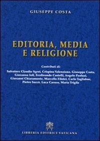 Editoria, media e religione - Giuseppe Costa - copertina