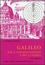 Studi Galileiani. Vol. 6: Galileo per il Copernicanesimo e per la Chiesa.