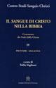 Il sangue di Cristo nella Bibbia. Commento dei Padri della Chiesa. Vol. 4: Proverbi. Malachia - copertina