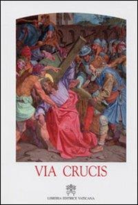 Via crucis al Colosseo presieduta dal Santo Padre Giovanni Paolo II, Venerdì Santo 2010 - Camillo Ruini - copertina