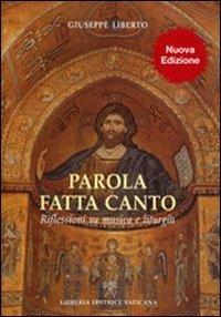 Parola fatta canto. Riflessioni su musica e liturgia - Giuseppe Liberto - copertina