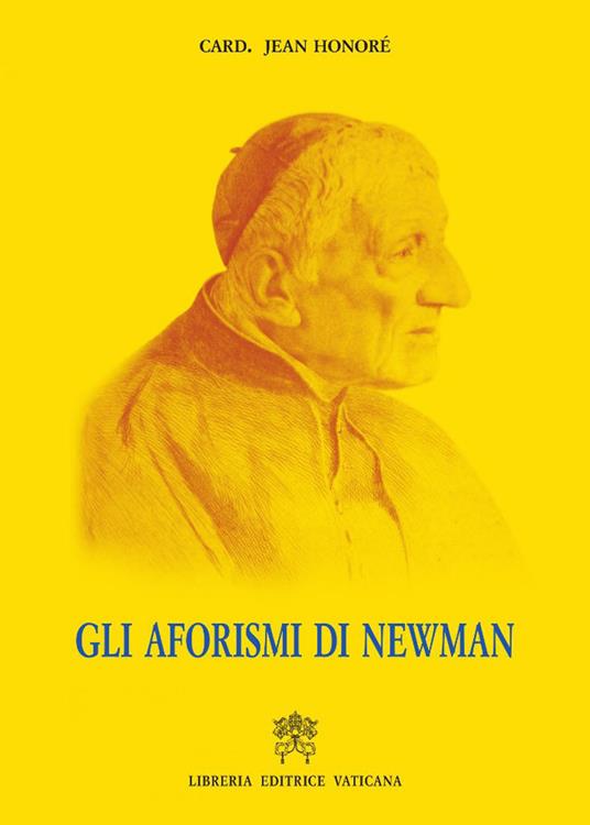 Gli aforismi di Newman - Jean Honoré - ebook