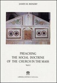 Preaching the social doctrine of the Church in the Mass. Vol. 3 - James M. Reinert - copertina