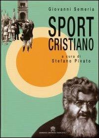 Sport cristiano - Giovanni Semeria - copertina