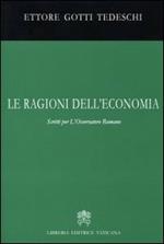 Le ragioni dell'economia. Scritti per l'Osservatore romano