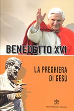 La preghiera di Gesù