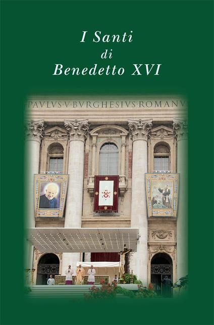 I santi di Benedetto XVI - Benedetto XVI (Joseph Ratzinger),Lucio Coco - ebook