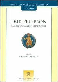 Erik Peterson. La presenza teologica di un outsider - copertina