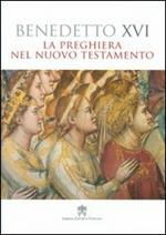 La preghiera nel Nuovo Testamento