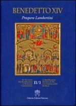 De Servorum Dei Beatificatione et Beatorum Canonizatione. Vol. 2/1